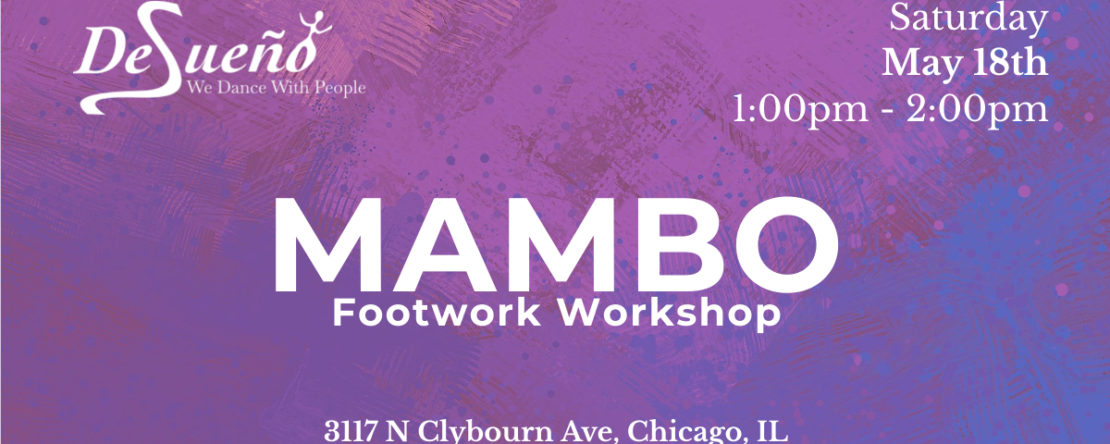 Mambo Footwork class in Chicago
