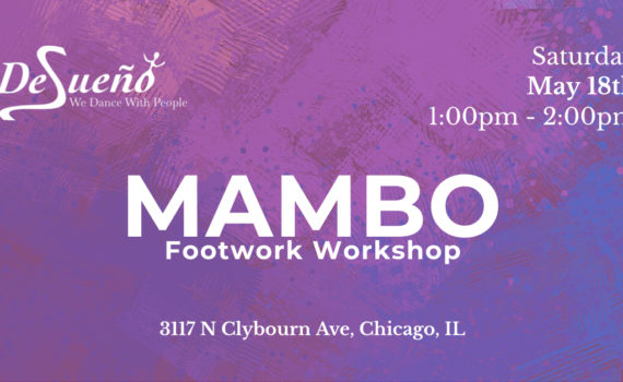 Mambo Footwork class in Chicago
