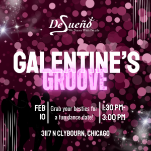 Galentine's Day dance event in chicago with desueno dance